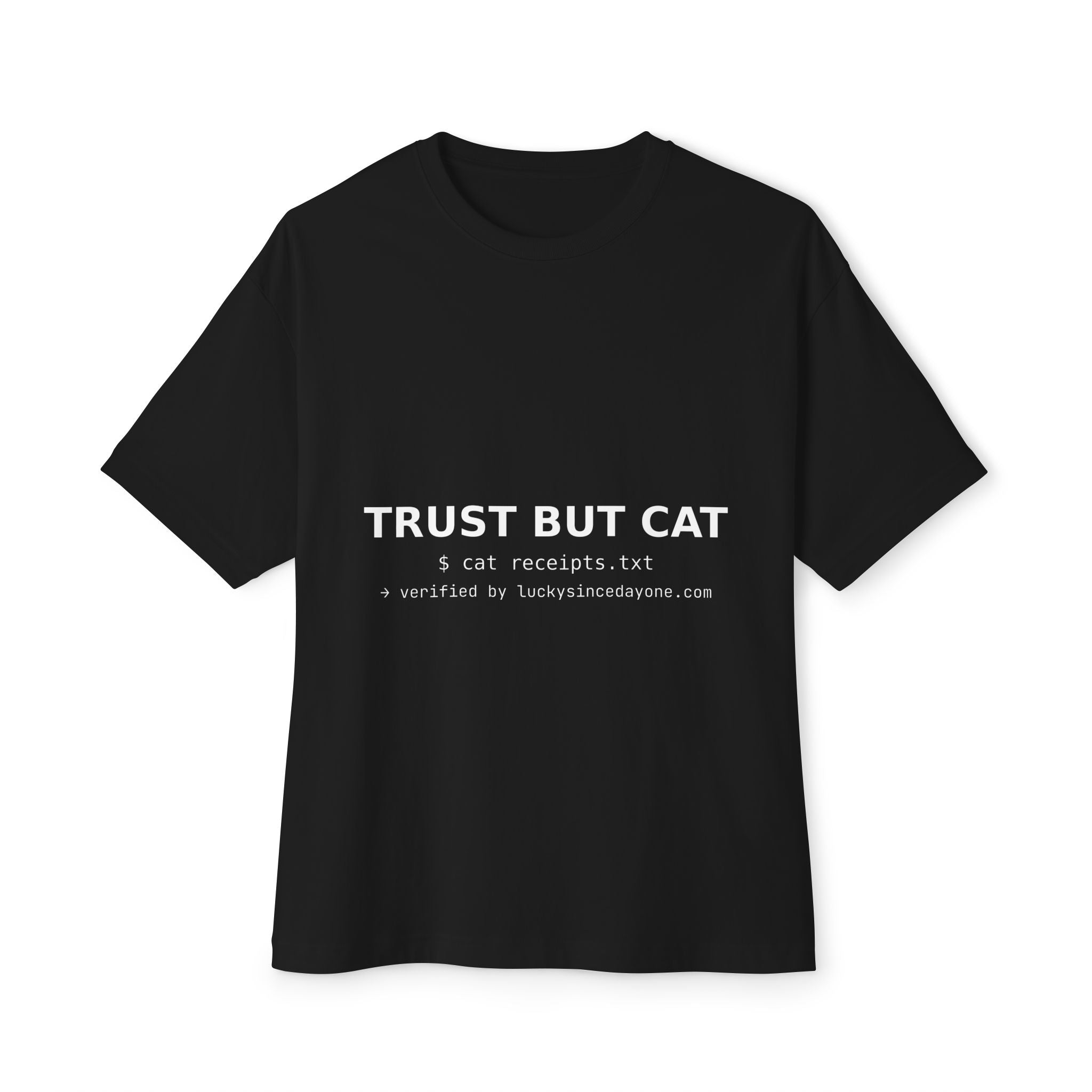 TRUST BUT CAT Oversized Tee