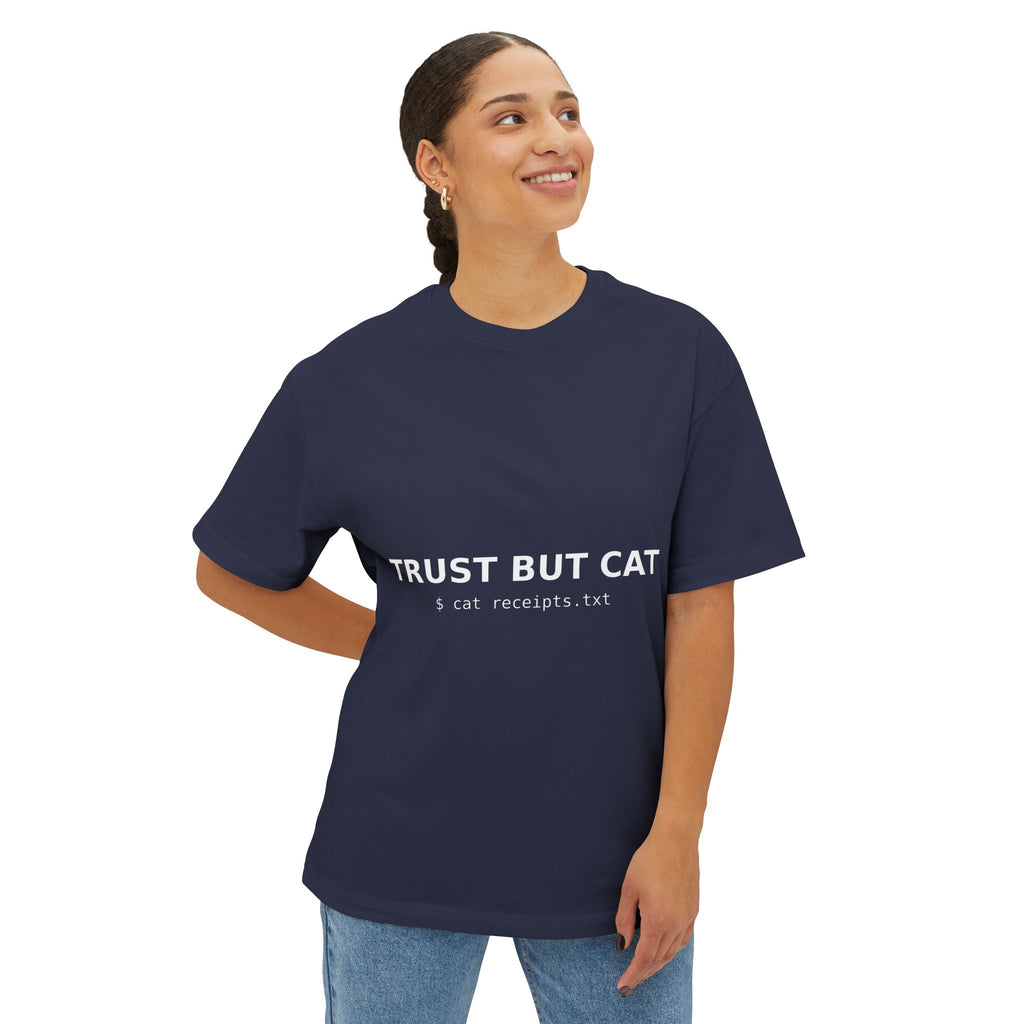 TRUST BUT CAT Oversized Tee